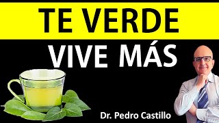 🌸TÉ VERDE la MEJOR BEBIDA DEL MUNDO 🍵 BENEFICIOS REALES del TE VERDE 📘 Dr PEDRO CASTILLO Ciencia [upl. by Artenal]