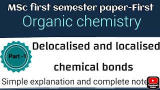 Delocalised and localised chemical bond  Theory  Examples mscchemistrynotes itschemistrytime [upl. by Barden]