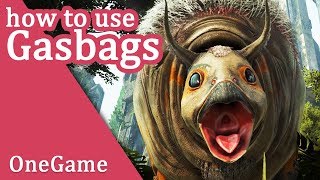 ARK Gasbags how to use amp tame [upl. by Nicko]