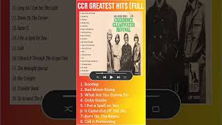 CCR Greatest Hits Full Album Best Songs of CCR HQ shorts [upl. by Ichabod77]