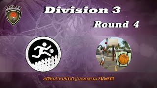 Atlasbasket  Div 3Round 4  ΜΓΚ vs SAN ANDREAS [upl. by Weider]