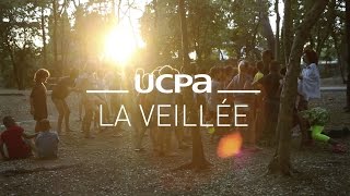 Ma première colo UCPA N°11  la veillée [upl. by Dorcus]