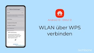 WLAN mittels WPS verbinden  Huawei Android 10  EMUI 12 [upl. by Orna]