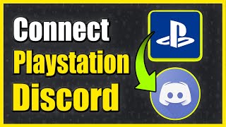 How to CONNECT PS4 to DISCORD and Show your GAME ACTIVITY Fast Method [upl. by Ennailuj932]