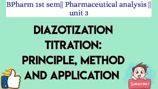 Diazotization titration Principle method and application [upl. by Anaeed96]