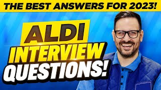 ALDI INTERVIEW QUESTIONS AND ANSWERS FOR 2023 How to Pass an Aldi Job Interview [upl. by Nnail]