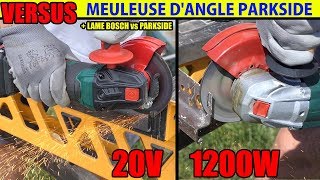 Parkside meuleuse dangle 20v versus 1200w TEST ACIER  lame bosch vs parkside lidl [upl. by Major]