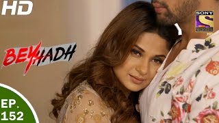 Beyhadh  बेहद  Ep 152  10th May 2017 [upl. by Meris274]