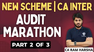 AUDIT MARATHON  AUDIT REVISION MAY 2024 NEW SCHEME  CA INTER AUDIT  PART 2 OF 3 [upl. by Ylera923]