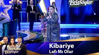 Kibariye  Lafı Mı Olur [upl. by Ilzel]