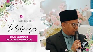 Naib Kadi Ustaz Mohamad Faizal Bin Mohd Wahab  Malay Wedding Solemnisation  Studio Five Weddings [upl. by Marietta]