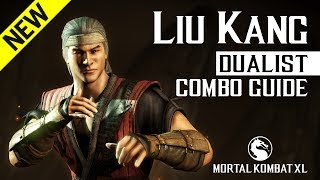 Mortal Kombat X LIU KANG Dualist Combo Guide [upl. by Otrebireh]