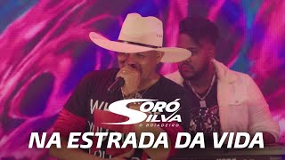 SORÓ SILVA  NA ESTRADA DA VIDA DVD Ao vivo em São Paulo [upl. by Enaasiali170]