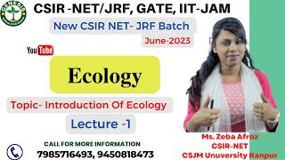 Introduction Of ecology  L1csir lifescience Genesis institute of life science [upl. by Aduhey]