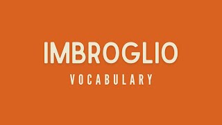 What is the meaning of Imbroglio [upl. by Carrie]