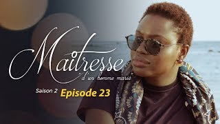 Maitresse dun homme marié  Saison 2  Episode 23  VOSTFR [upl. by Persse]