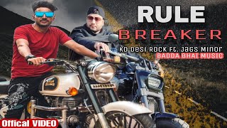 KD MD  Rule Breaker रूल ब्रेकर KD desi Rock ft Jags Minor  New Haryanvi Songs Haryanvi 2023 [upl. by Anees166]