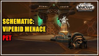 How to get Schematic Viperid Menace Pet WoW [upl. by Tonjes49]