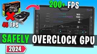 How to SAFELY Overclock Any GPU in 2024  Easy Guide [upl. by Eibba]