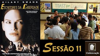 Sessão 11  Discussão do filme quotEscritores da Liberdadequot [upl. by Halverson]