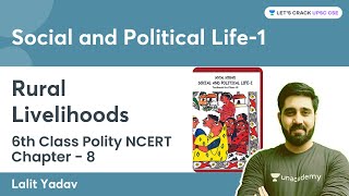 Rural Livelihoods  6th Class Polity NCERT Chapter 8  Social amp Political Life 1  Lalit Yadav [upl. by Ratcliffe]