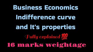 Degree 5th semOUbusiness economics 16 marks weightageIndifference curveampproperties explanation💯 [upl. by Enelrahc405]