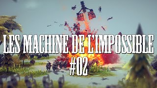 Replay Les Machines de lImpossible 02  Besiege [upl. by Eisele]