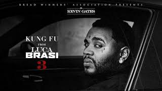 Kevin Gates  Kung Fu Official Audio [upl. by Lynette56]