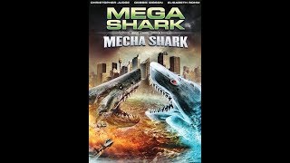 Mega Shark vs Mecha Shark 2014 [upl. by Yrebmik587]