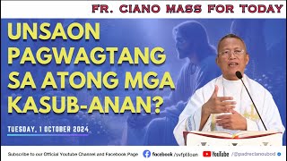 quotUnsaon pagwagtang sa atong mga kasubananquot  1012024 Misa ni Fr Ciano Ubod sa SVFP [upl. by Wachtel851]