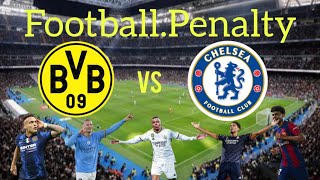 Friendly Match  Dortmund  Chelsea  2024  2025  Penalty [upl. by Wolfy734]