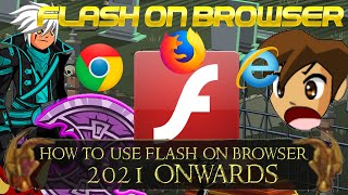 AQW How to Run Flash on Browser 2021 Onwards  Chrome  FireFox And Explorer [upl. by Harilda572]