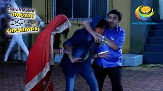 Jethalal Catches The Brides Spirit amp The Scammers  Taarak Mehta Ka Ooltah Chashmah [upl. by Warrenne]