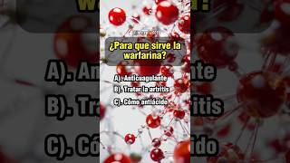 Para que sirve la Warfarina quiz sabiasque salud medicina farmacia medicamentos [upl. by Renard]