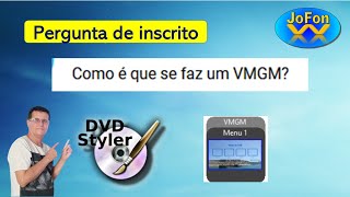 DVD Styler  Menu WMGM  como criar [upl. by Raybin718]