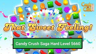 Candy Crush Saga Level 5660  Hard Level [upl. by Liz]