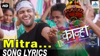 Mitra Song with Lyrics  Kanha  Marathi Dahi Handi Gokulashtami Songs  Adarsh Shinde Rohit Raut [upl. by Sedruol39]