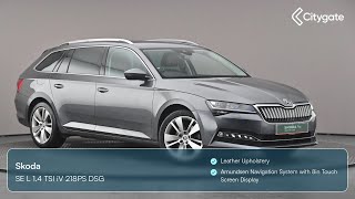 Skoda Superb Estate  SE L 14 TSI iV 218PS DSG  Citygate ŠKODA Slough [upl. by Liliane]