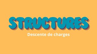 Comment Calculer la Descente de Charges dans un Bâtiment [upl. by Kahcztiy]