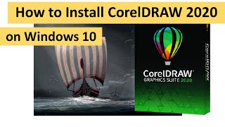 How to Install CorelDRAW 2020 64bit on Windows 10 [upl. by Nosreme]