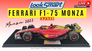 LIVE Unboxing amp Review  Looksmart Ferrari F175 Italian GP 2022 Charles Leclerc modelcar [upl. by Anrev]