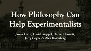 How Philosophy Can Help Experimentalists  Janna Levin et al [upl. by Hplodnar772]