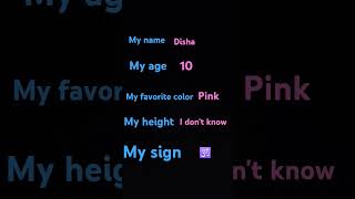 My name my age my favorite color my height my sign [upl. by Sothena30]