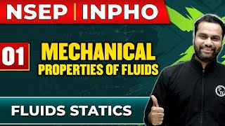 MECHANICAL PROPERTIES OF FLUIDS 01  Fluids Statics  Physics Important Concepts  NSEP  INPHO PYQs [upl. by Aloel411]