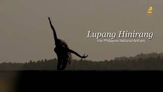 Lupang Hinirang  The Philippine National Anthem NCCA [upl. by Nuli]