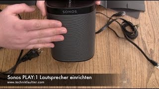 Sonos PLAY1 Lautsprecher einrichten und mit Musik verbinden [upl. by Tracy]