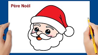 Comment dessiner le Père Noël facile  Dessin de Noël facile  Tuto dessin Noël [upl. by Ahsad]