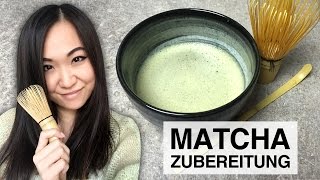 Matcha Zubereitung  Matcha Tee Wirkung [upl. by Ebanreb]