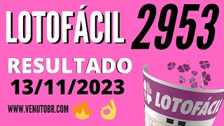 🍀 Resultado Lotofácil 2953 [upl. by Bushey434]