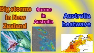 Heavy storms in New Zealand storms and heatwave in Australia amp rains in Oceania [upl. by Neelon]